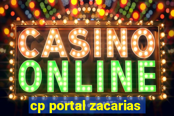 cp portal zacarias
